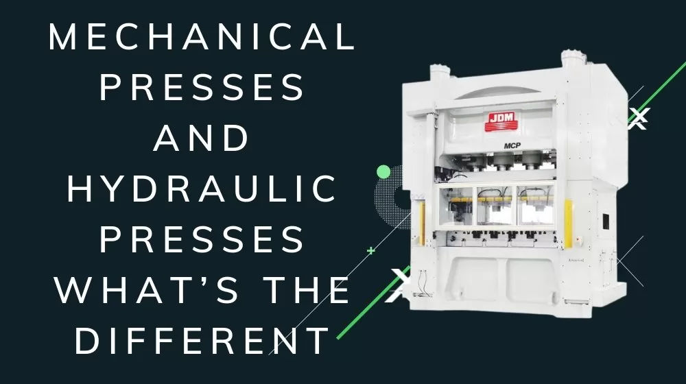 Mechanical Presses and Hydraulic Presses: What’s the Different